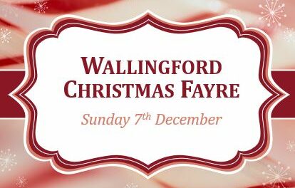 Wallingford Christmas Fayre Sunday 7th December