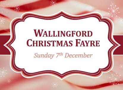 Wallingford Christmas Fayre Sunday 7th December